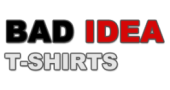Bad Idea T-Shirts Promo Codes 